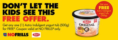 No Frills Canada: Get A Free Coupon For Astro Indulgent Yogurt