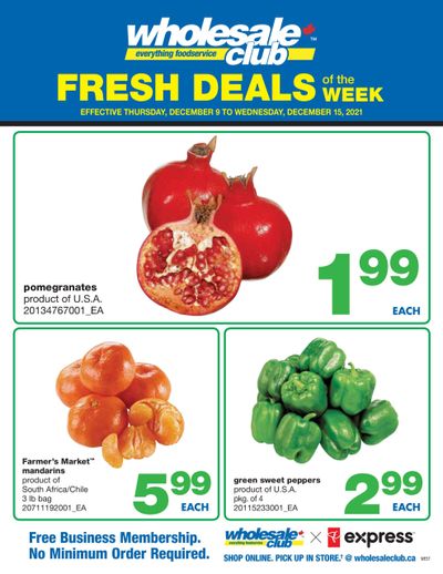 Wholesale Club (West) Fresh Deals of the Week Flyer December 9 to 15