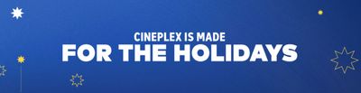Cineplex Canada Promotion: Buy One, Get One FREE on Movie Tickets
