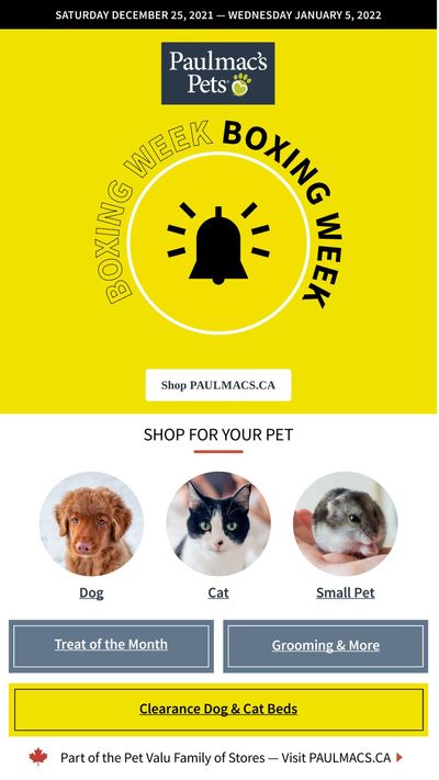 Paulmac's Pets 2021 Boxing Week Flyer December 25 to January 5