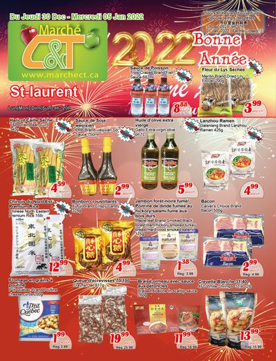 Marche C&T (St. Laurent) Flyer December 30 to January 5
