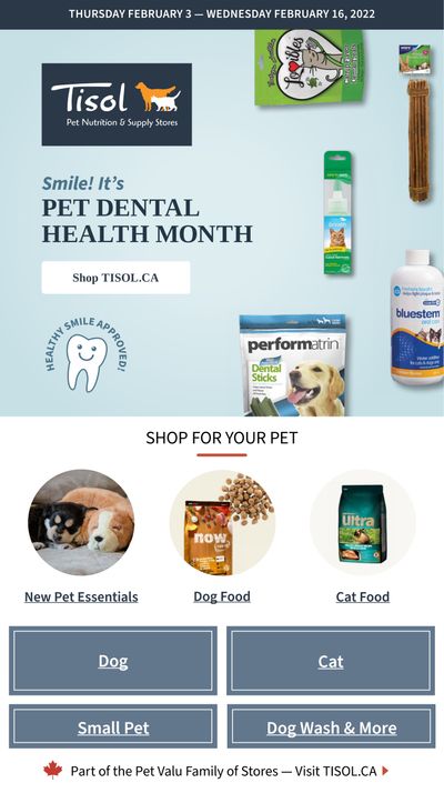Tisol Pet Nutrition & Supply Stores Flyer February 3 to 16