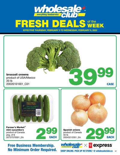Wholesale Club (ON) Fresh Deals of the Week Flyer February 3 to 9