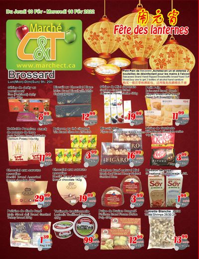 Marche C&T (Brossard) Flyer February 10 to 16