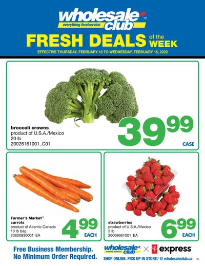 Wholesale Club (Atlantic) Fresh Deals of the Week Flyer February 10 to 16