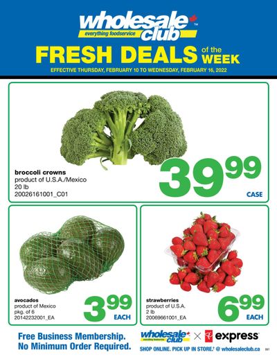 Wholesale Club (ON) Fresh Deals of the Week Flyer February 10 to 16