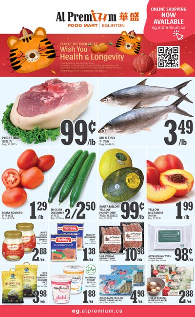 Al Premium Food Mart (Eglinton Ave.) Flyer February 10 to 16 Al Premium Food Mart (Eglinton Ave.) Flyer February 10 to 16