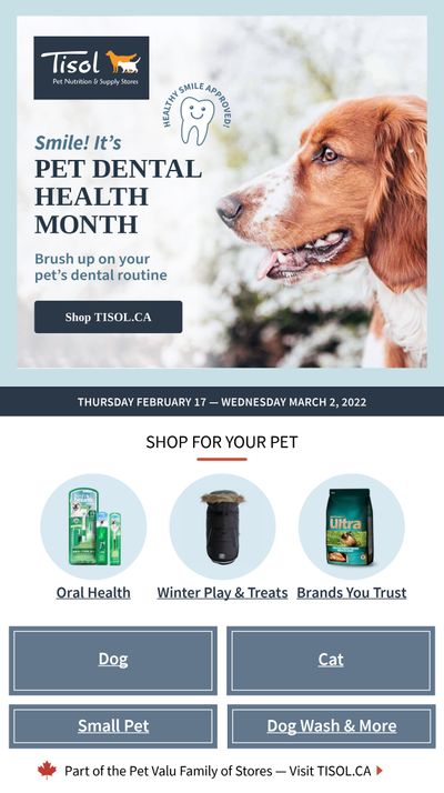 Tisol Pet Nutrition & Supply Stores Flyer February 17 to March 2