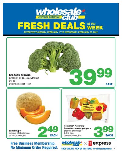 Wholesale Club (Atlantic) Fresh Deals of the Week Flyer February 17 to 23