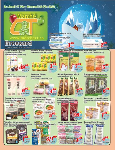 Marche C&T (Brossard) Flyer February 17 to 23