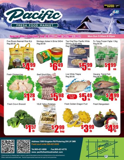 Pacific Fresh Food Market (Pickering) Flyer February 18 to 24