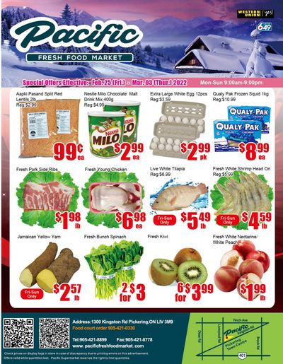 Pacific Fresh Food Market (Pickering) Flyer February 25 to March 3