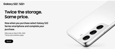 Samsung Canada Promotions: Double the Storage of Galaxy S22 Series for FREE