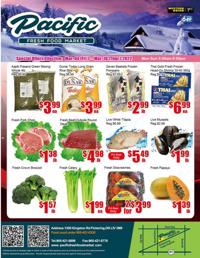 Pacific Fresh Food Market (Pickering) Flyer March 4 to 10