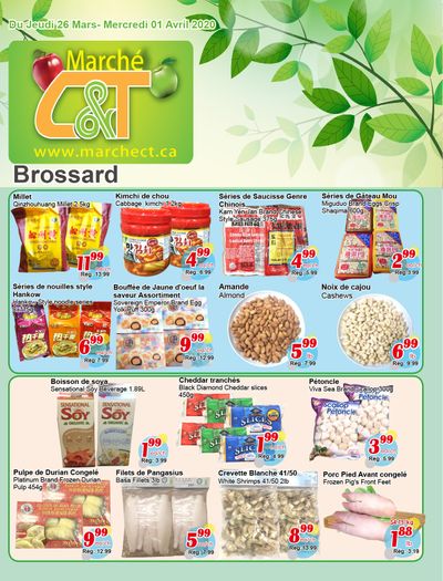 Marche C&T (Brossard) Flyer March 26 to April 1