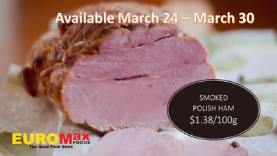 EuroMax Foods Flyer March 24 to 30