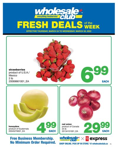 Wholesale Club (Atlantic) Fresh Deals of the Week Flyer March 24 to 30