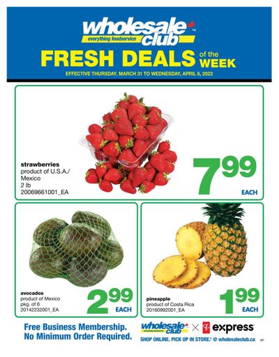 Wholesale Club (ON) Fresh Deals of the Week Flyer March 31 to April 6