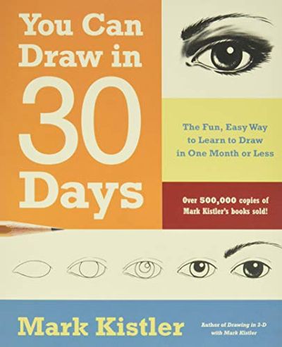 You Can Draw in 30 Days: The Fun, Easy Way to Learn to Draw in One Month or Less $7.92 (Reg $24.99)