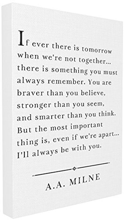 Stupell Industries I'll Always Be With You A.A. Milne Stretched Canvas Wall Art, Proudly Made in USA $31 (Reg $56.24)