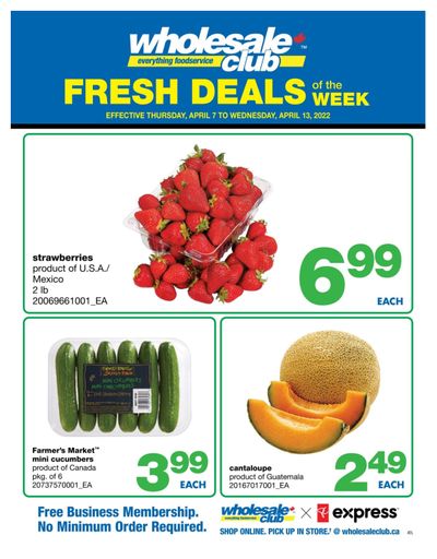 Wholesale Club (Atlantic) Fresh Deals of the Week Flyer April 7 to 13
