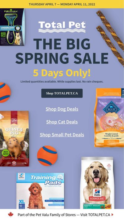 Total Pet The Big Spring Sale Flyer April 7 to 11