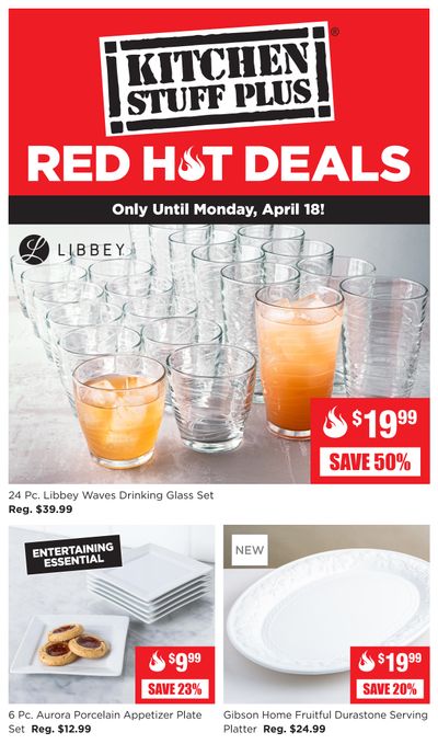 Kitchen Stuff Plus Red Hot Deals Flyer April 11 to 18