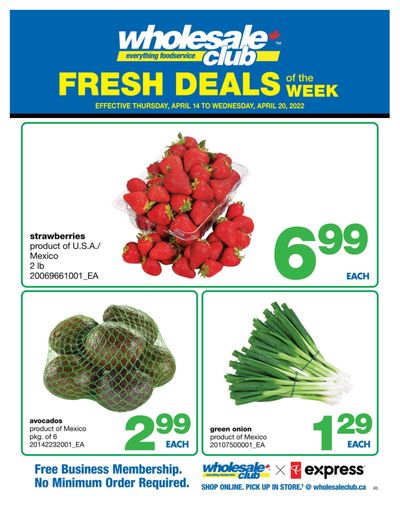 Wholesale Club (Atlantic) Fresh Deals of the Week Flyer April 14 to 20