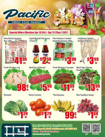 Pacific Fresh Food Market (North York) Flyer April 15 to 21