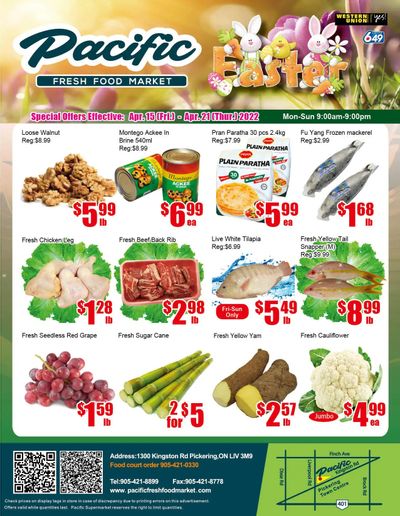 Pacific Fresh Food Market (Pickering) Flyer April 15 to 21
