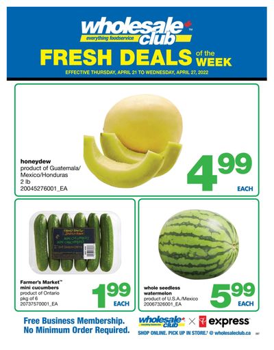 Wholesale Club (ON) Fresh Deals of the Week Flyer April 21 to 27