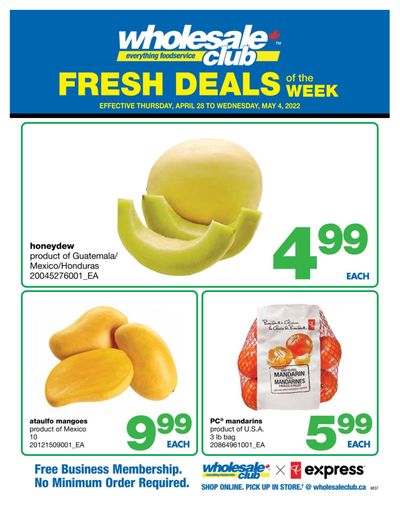 Wholesale Club (West) Fresh Deals of the Week Flyer April 28 to May 4