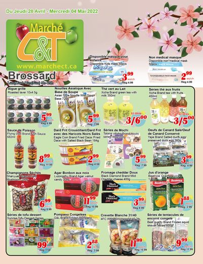 Marche C&T (Brossard) Flyer April 28 to May 4
