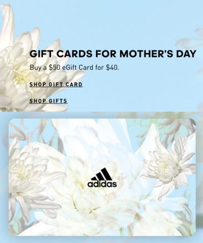 Adidas Canada Mother’s Day Sale: Buy a $50 eGift Card for Only $40 + Save up to 50% off Outlet