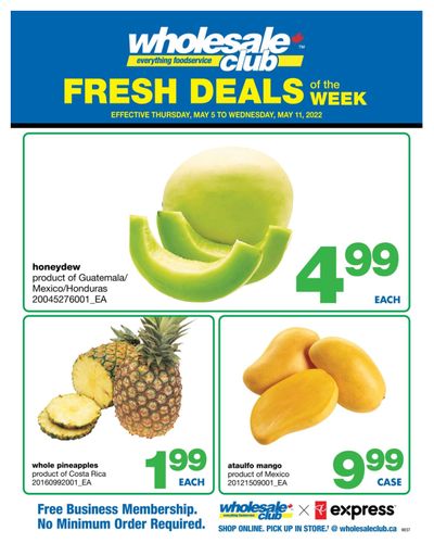 Wholesale Club (West) Fresh Deals of the Week Flyer May 5 to 11