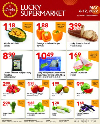 Lucky Supermarket (Edmonton) Flyer May 6 to 12 Lucky Supermarket (Edmonton) Flyer May 6 to 12