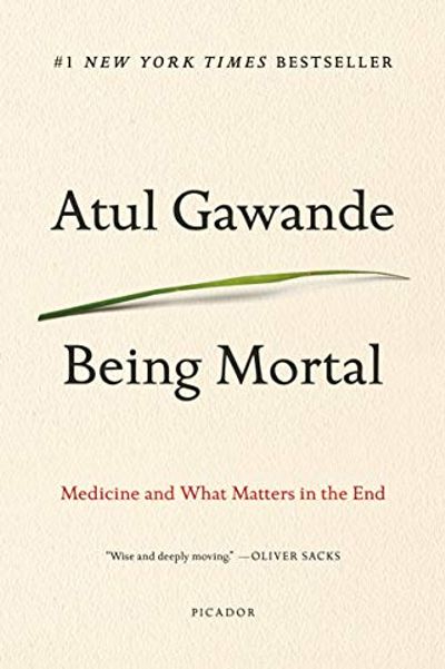 Being Mortal: Medicine and What Matters in the End $11.14 (Reg $21.98)