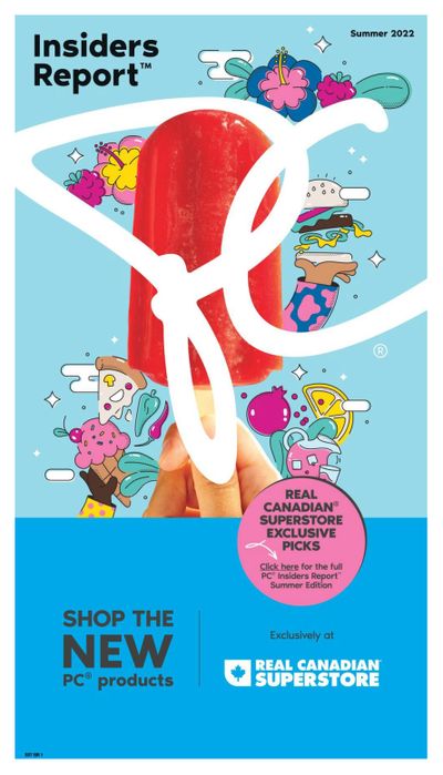 Real Canadian Superstore Summer Insiders Report Flyer May 19 to July 13