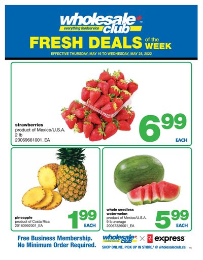 Wholesale Club (Atlantic) Fresh Deals of the Week Flyer May 19 to 25