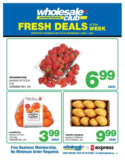 Wholesale Club (West) Fresh Deals of the Week Flyer May 26 to June 1
