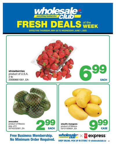 Wholesale Club (ON) Fresh Deals of the Week Flyer May 26 to June 1