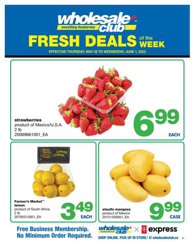 Wholesale Club (Atlantic) Fresh Deals of the Week Flyer May 26 to June 1