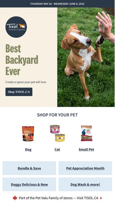 Tisol Pet Nutrition & Supply Stores Flyer May 26 to June 8