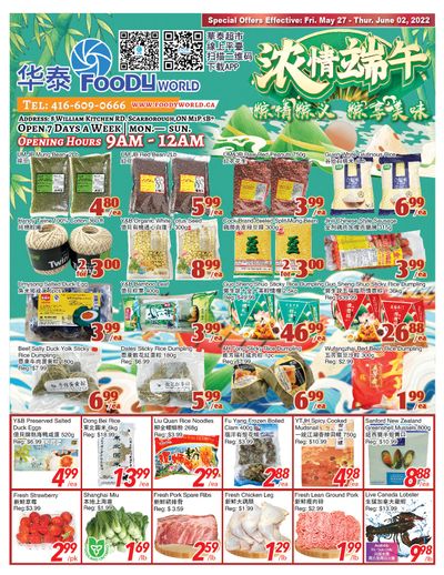 Foody World Flyer May 27 to June 2