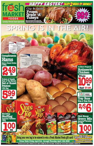 Fresh Market Foods Flyer April 3 to 16