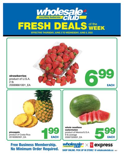 Wholesale Club (West) Fresh Deals of the Week Flyer June 2 to 8