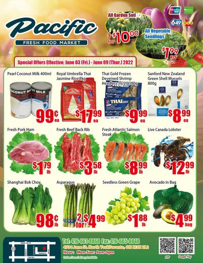 Pacific Fresh Food Market (North York) Flyer June 3 to 9