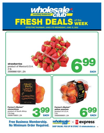 Wholesale Club (Atlantic) Fresh Deals of the Week Flyer June 9 to 15
