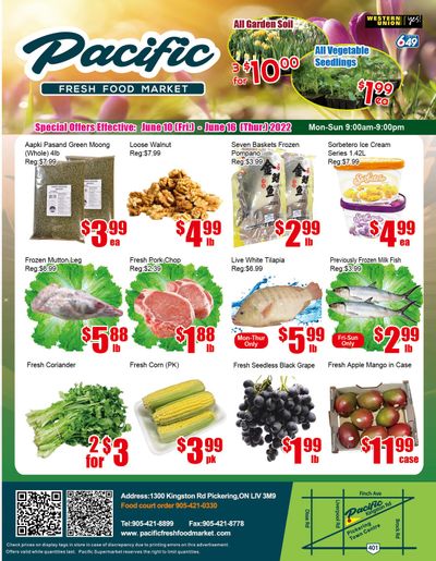Pacific Fresh Food Market (Pickering) Flyer June 10 to 16