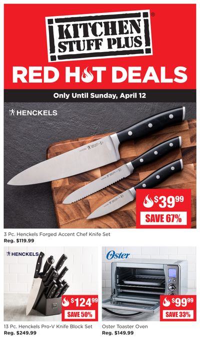 Kitchen Stuff Plus Red Hot Deals Flyer April 6 to 12